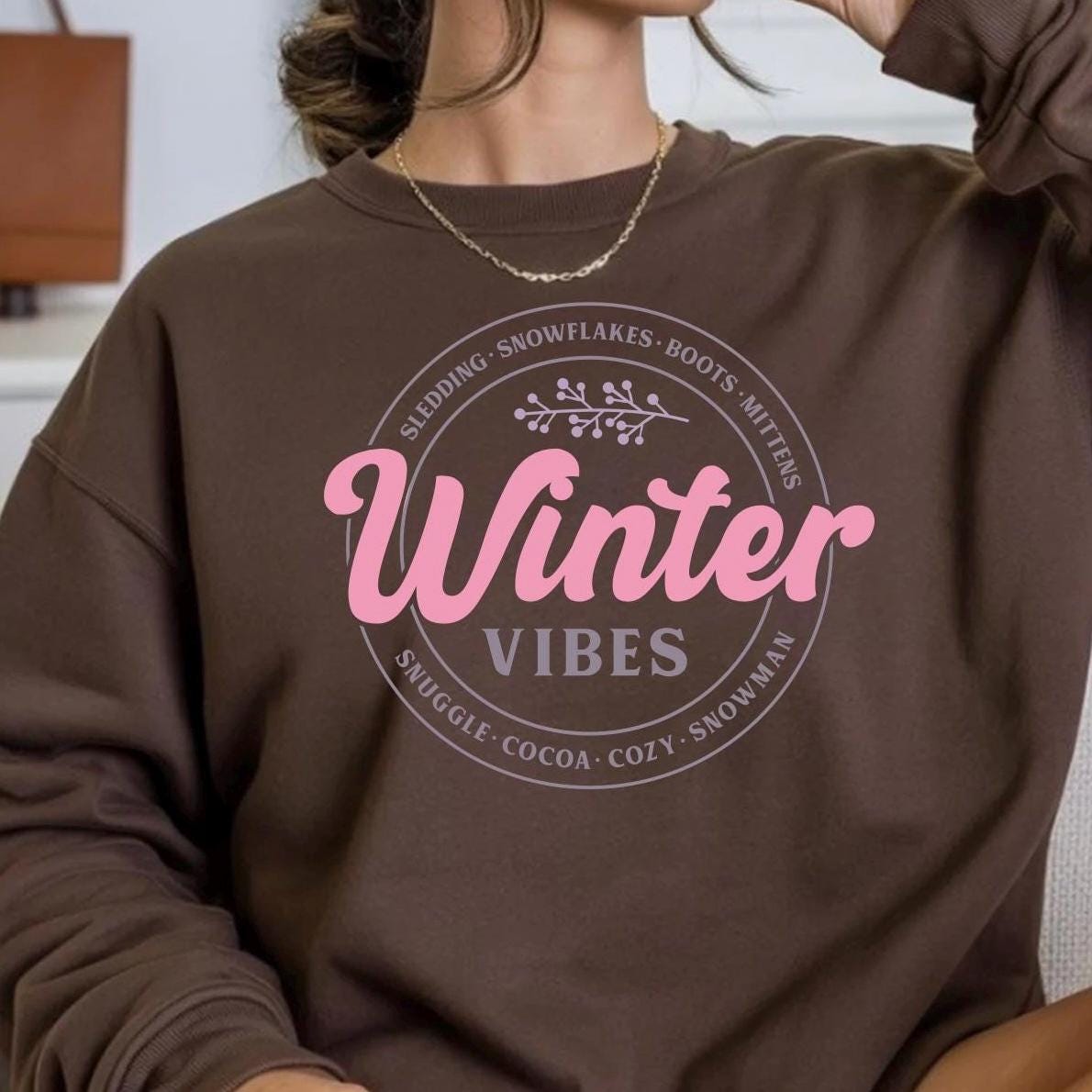Winter Vibes" Graphic Tee | unisex Winter T-Shirt or sweatshirt for Women