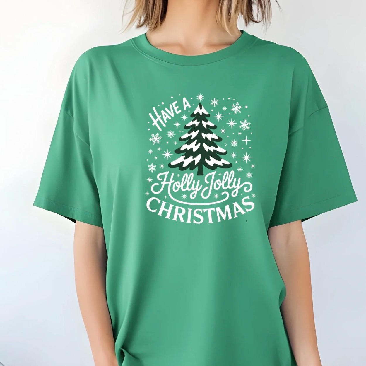 Holly Jolly Christmas Shirt or Sweatshirt