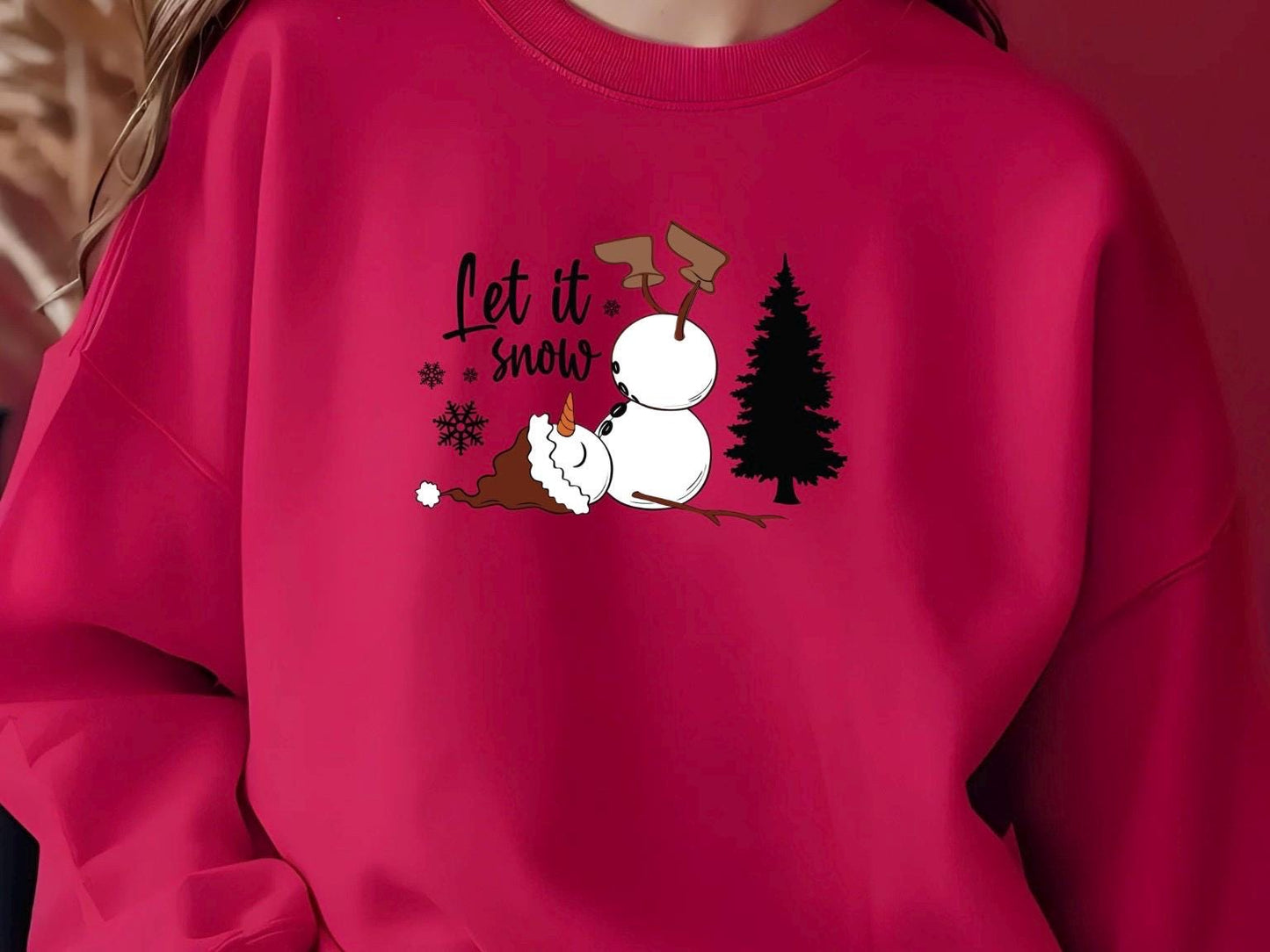 Funny Let It Snow Snowman Tee or sweatshirt