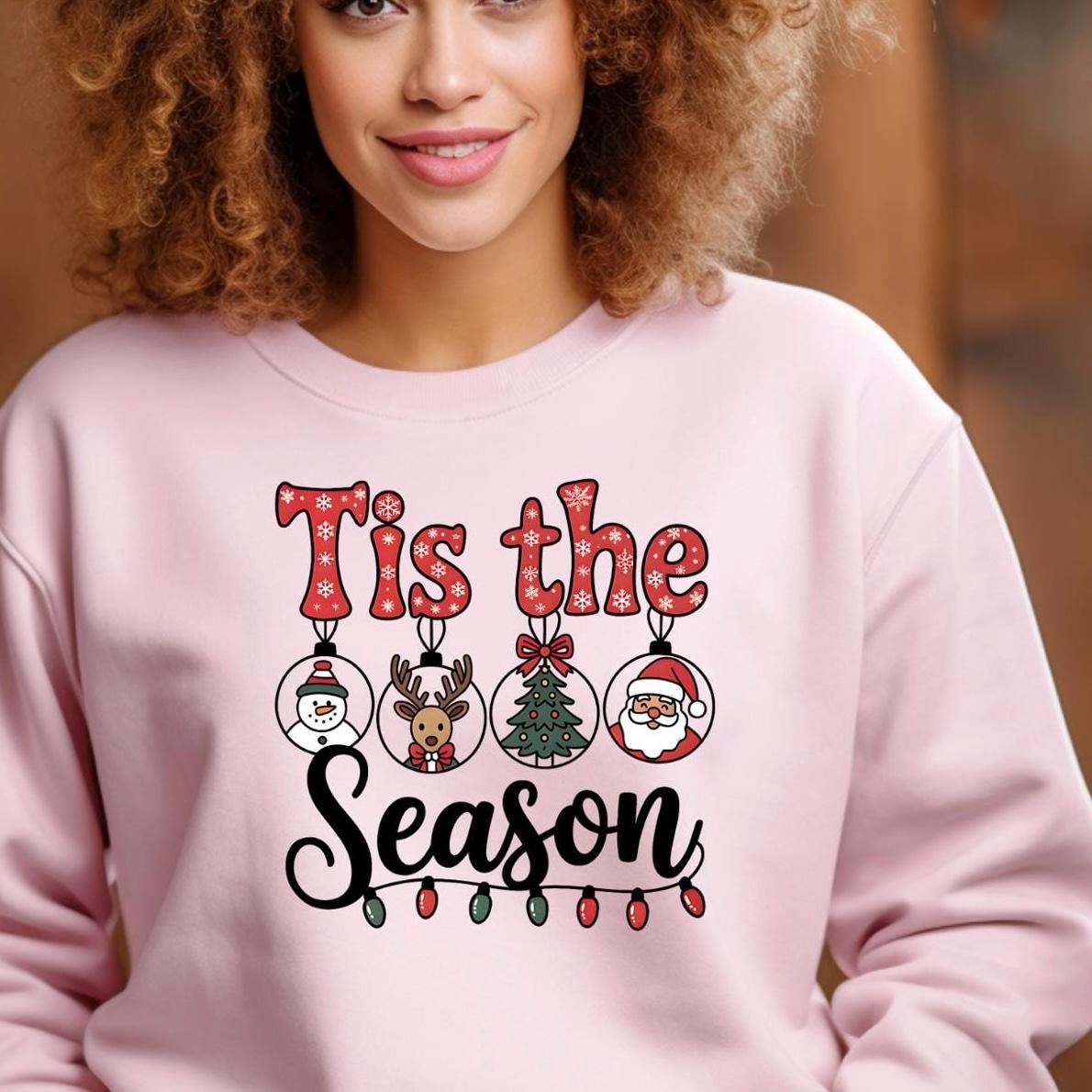 Tis the Season Tee or Sweatshirt
