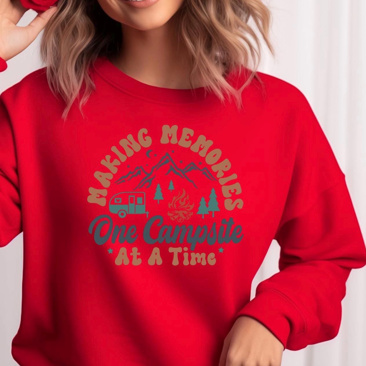 Camping Shirt or Sweatshirt – Making Memories One Campsite – RV & Nature Tee – Outdoor Adventure Gift