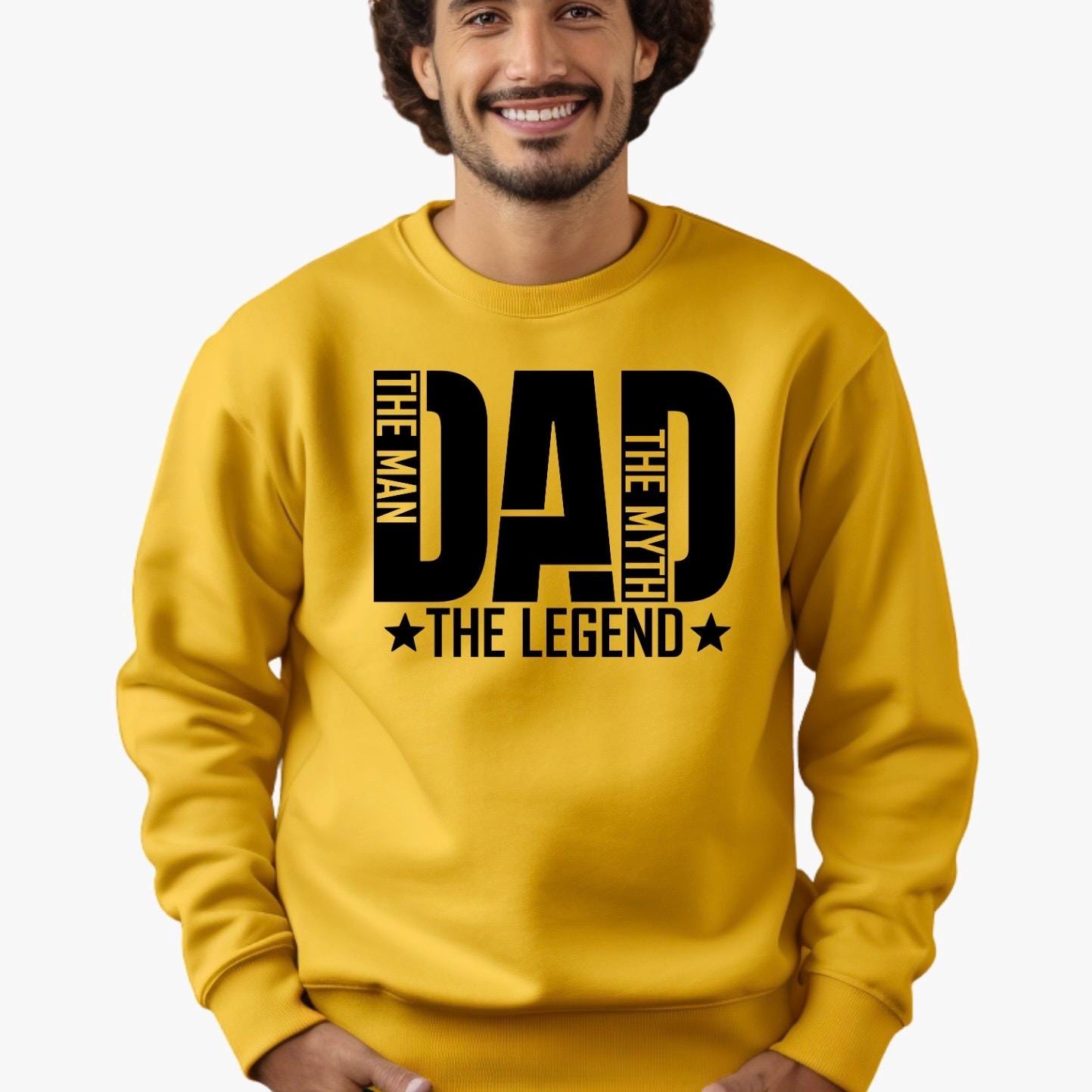 Dad Shirt The Man The Myth The Legend | Funny Dad T Shirt | Father’s Day Gift Sweatshirt