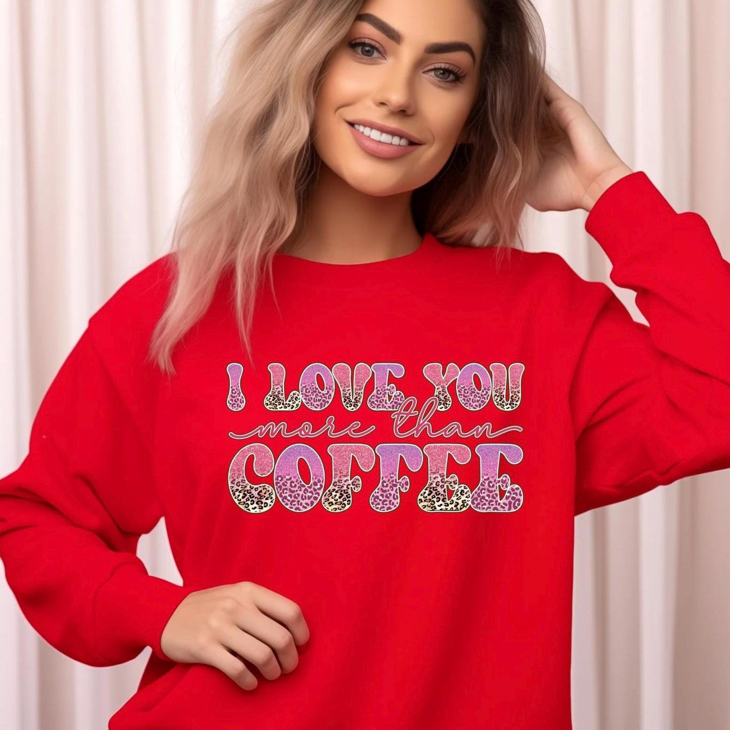 I Love You More Than Coffee" Graphic Tee – Leopard Print & Glitter Text T-Shirt or sweatshirt