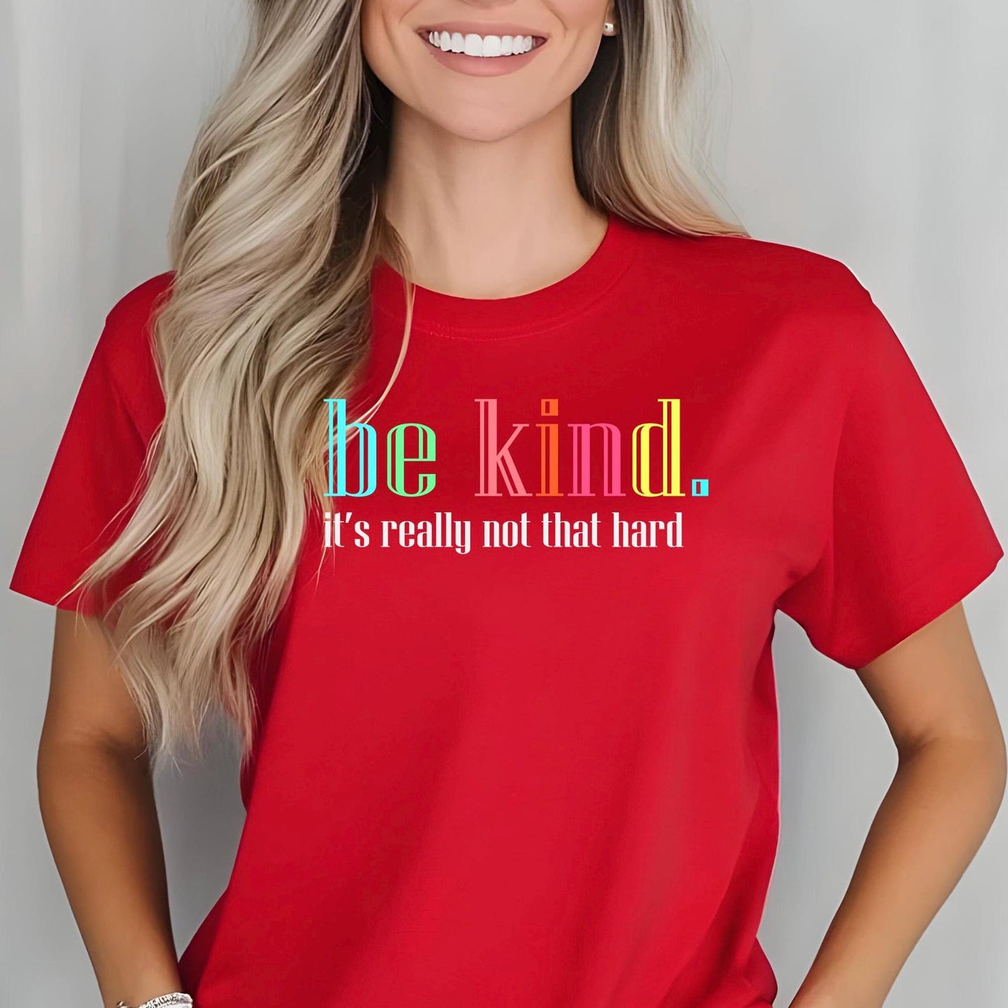 Be Kind Shirt or Sweatshirt – Motivational Quote Tee – Gildan Everyday Wear for Teens & Adults
