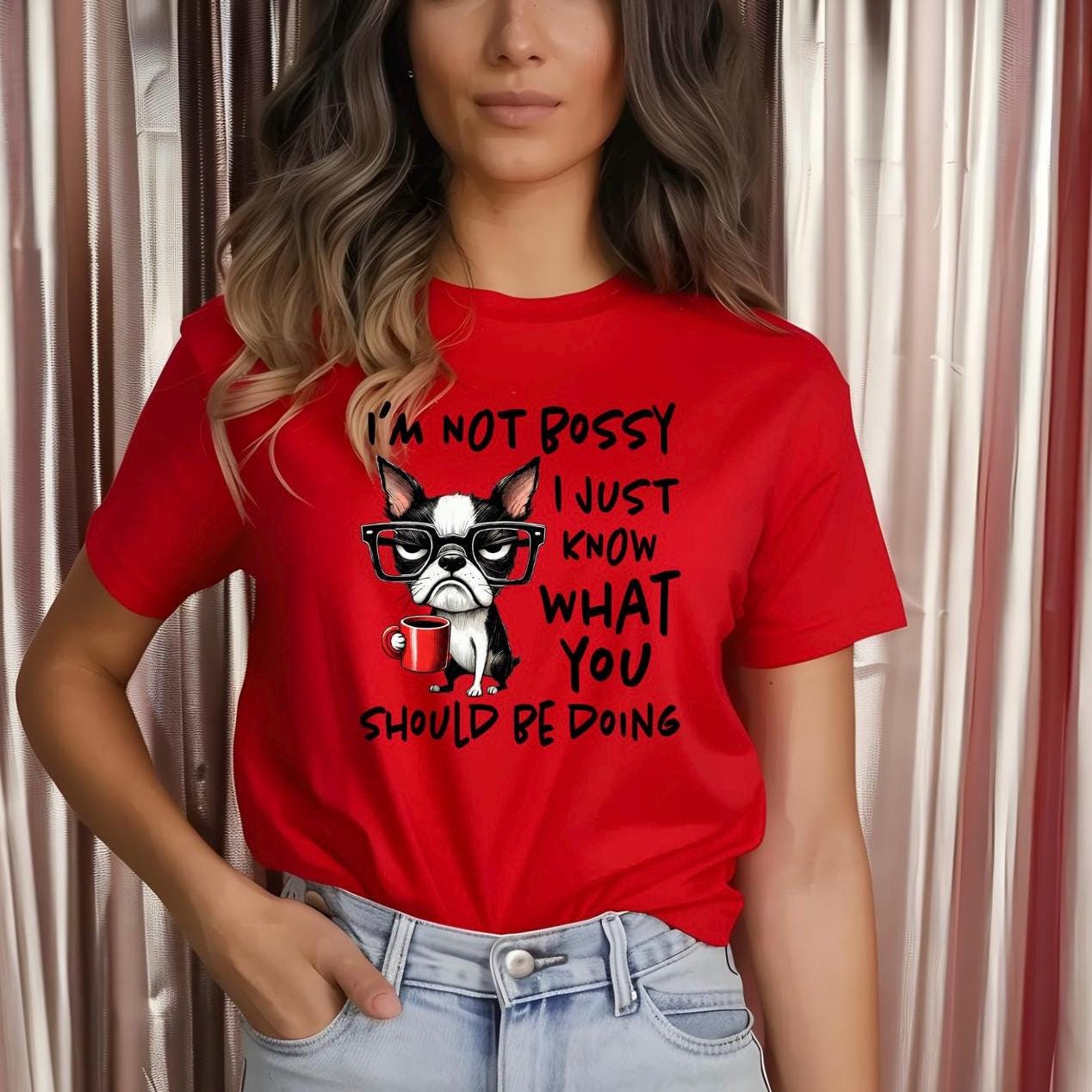 I am not bossy, Funny Boston Terrier Shirt or Sweatshirt – Dog Lover Gift – Coffee Quote – Gildan Unisex Apparel