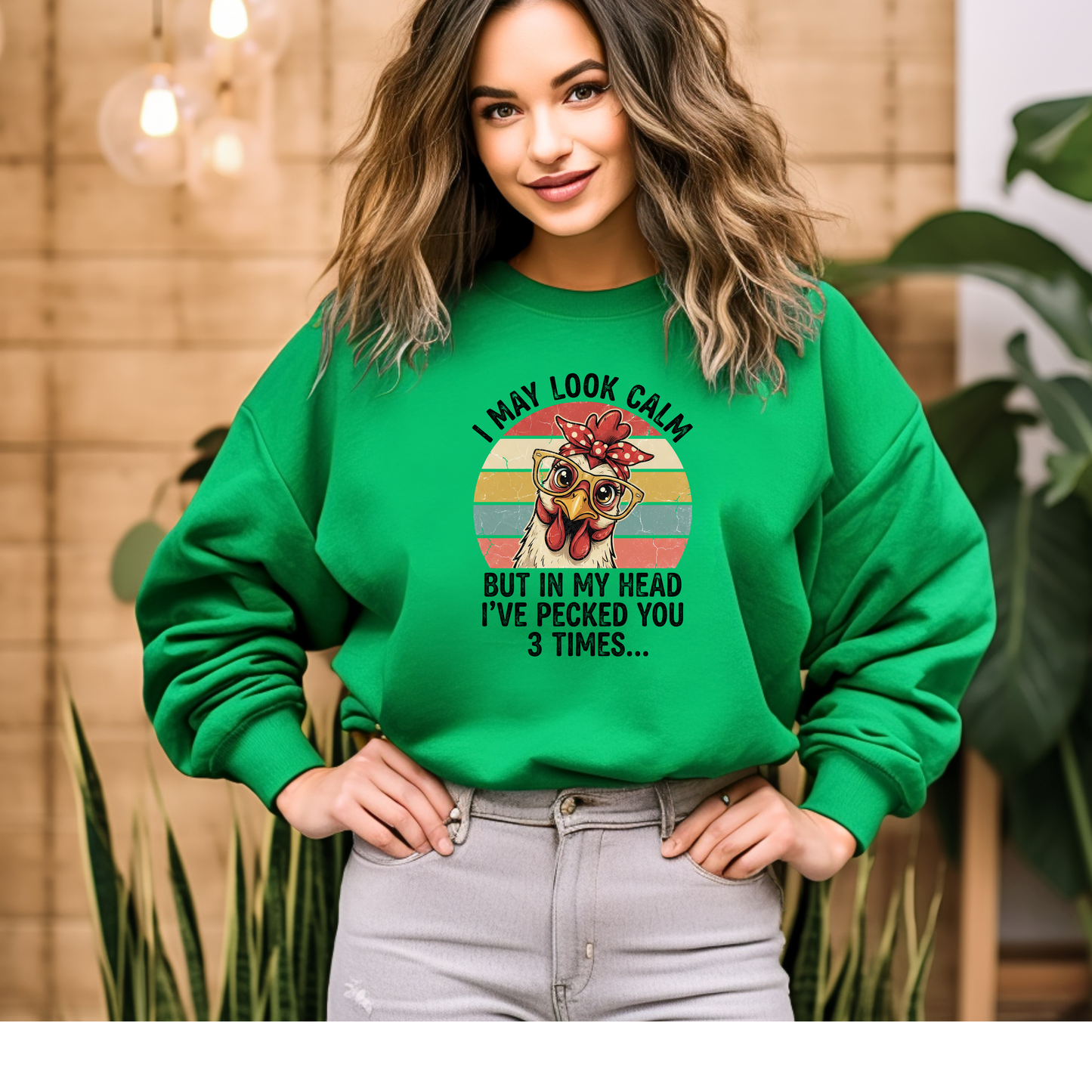 I May Look Calm Chicken Sweatshirt
