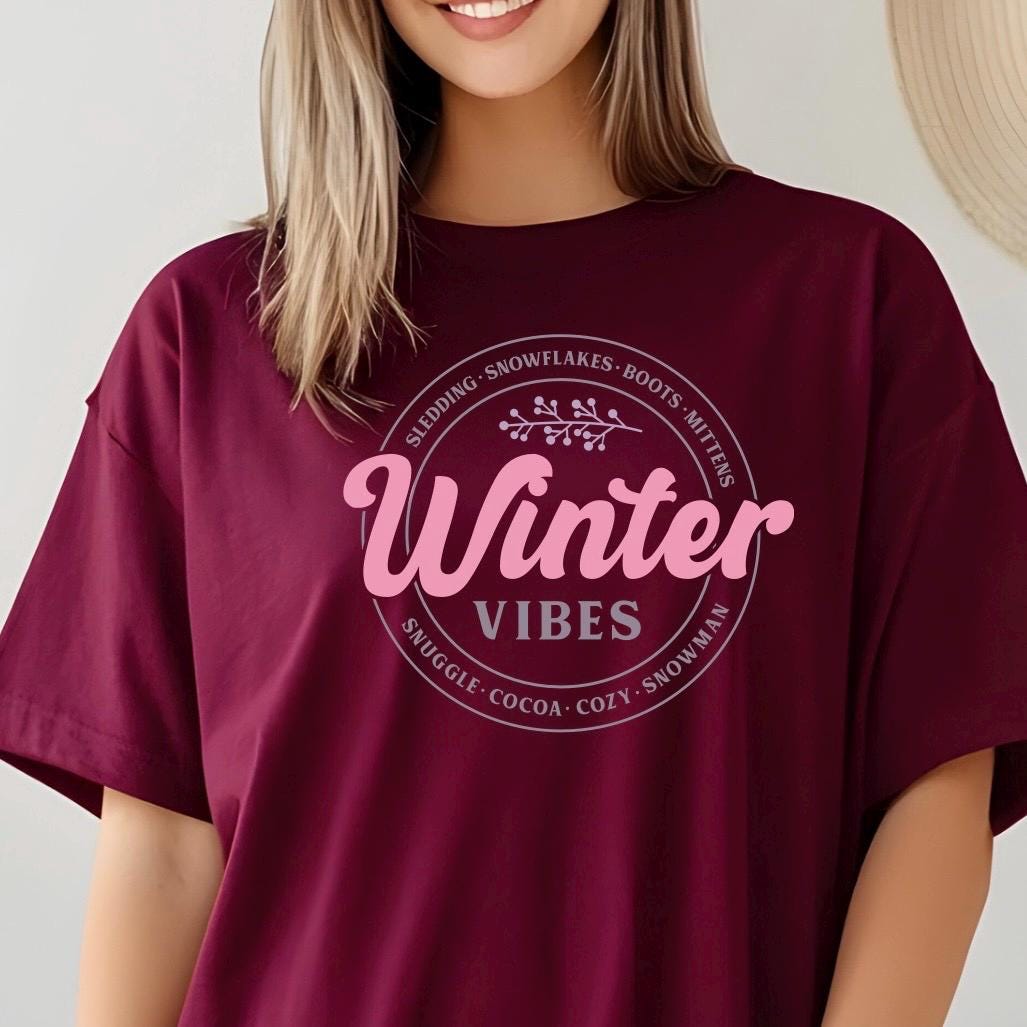 Winter Vibes" Graphic Tee | unisex Winter T-Shirt or sweatshirt for Women