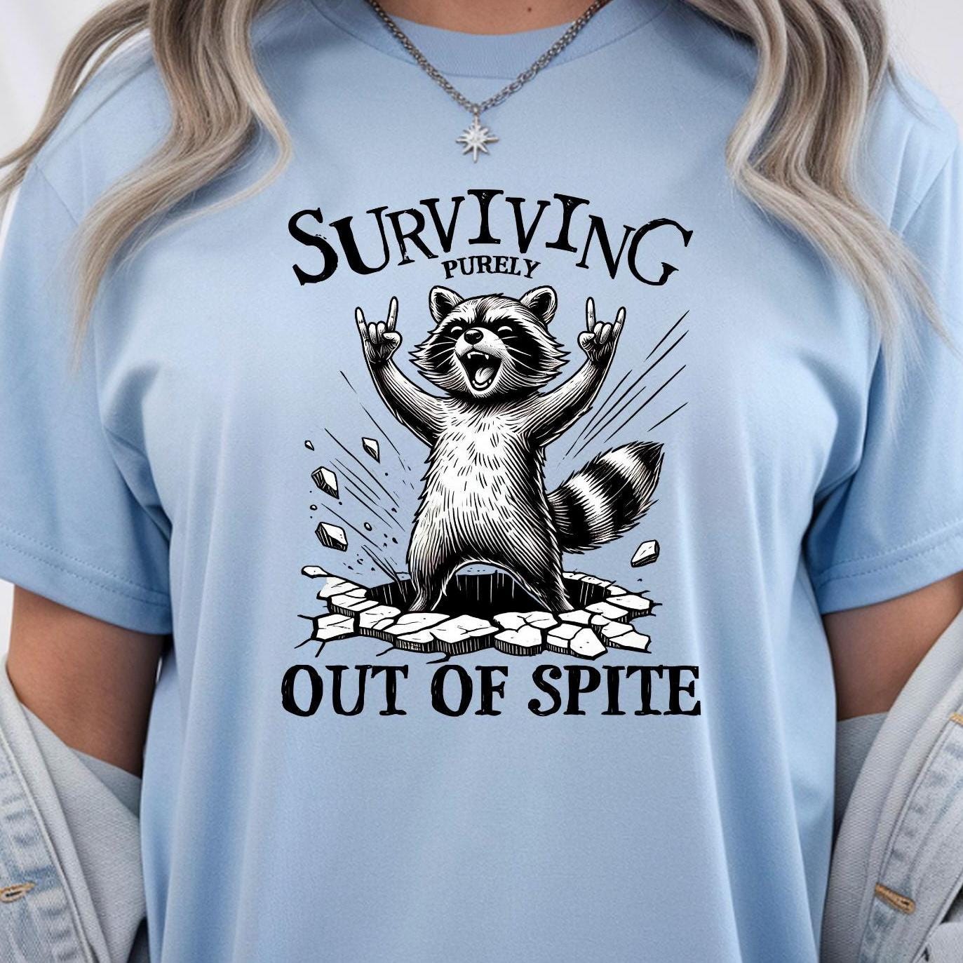 Surviving Out of Spite Raccoon Sweatshirt - Funny Graphic Tee