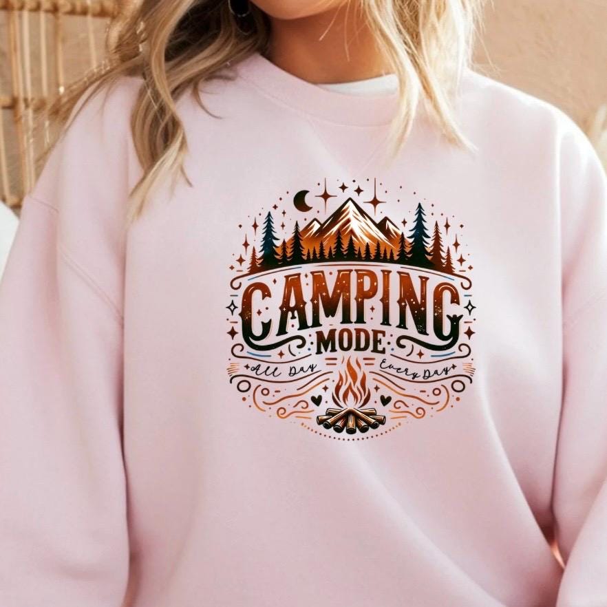 Camping Mode Shirt or Sweatshirt – Funny Camping Graphic Tee – Unisex Outdoor Lover Gift