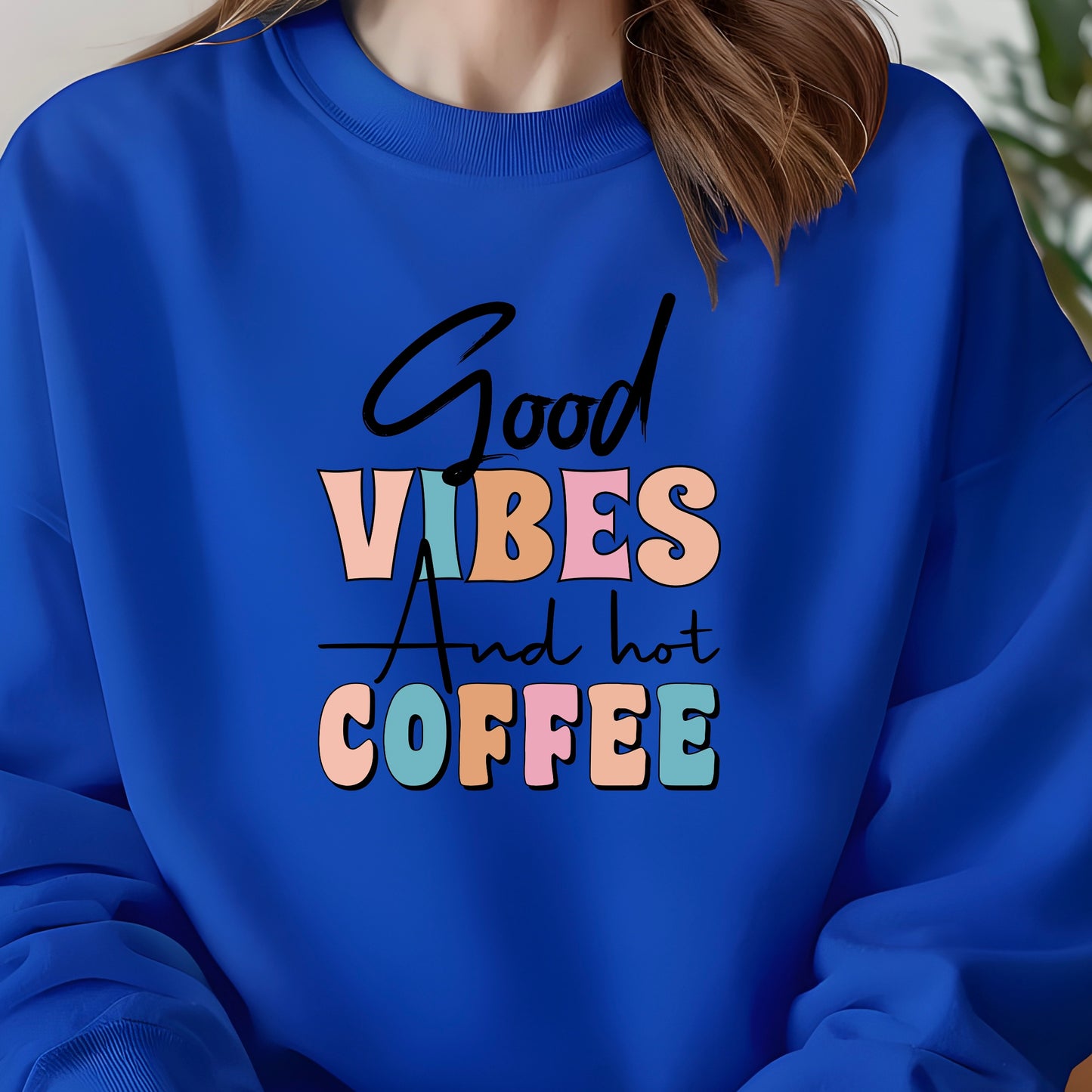Good Vibes & Hot Coffee Tee + Sweatshirt