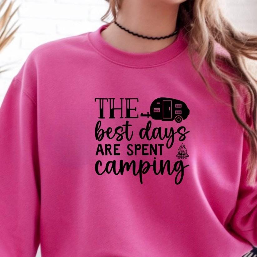 The Best Days Are Spent Camping" Graphic Tee or sweatshirt | RV Camper T-Shirt