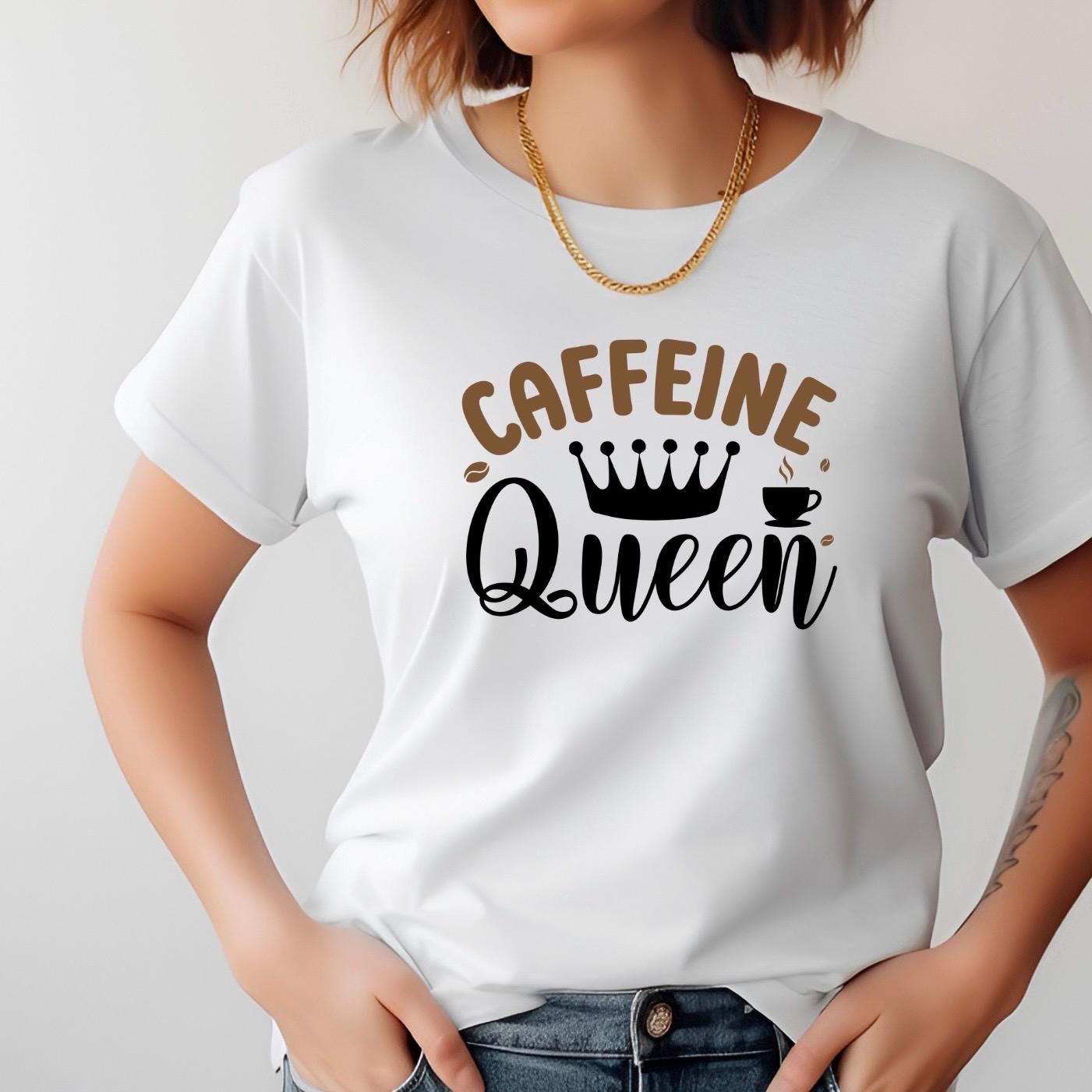 Caffeine Queen Graphic Apparel | Cozy Sweatshirt & Casual T-Shirt