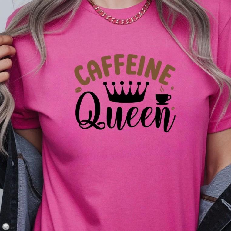 Caffeine Queen Graphic Apparel | Cozy Sweatshirt & Casual T-Shirt