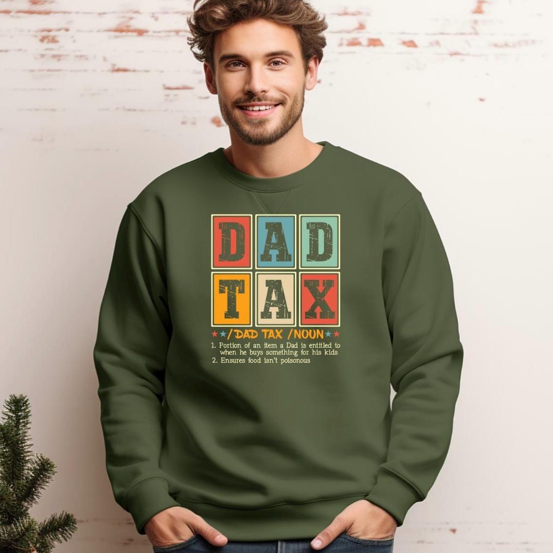 Funny Dad Tax T-Shirt – Fatherhood Definition Tee – Retro Style Gift for Dads – New Dad Humor Shirt