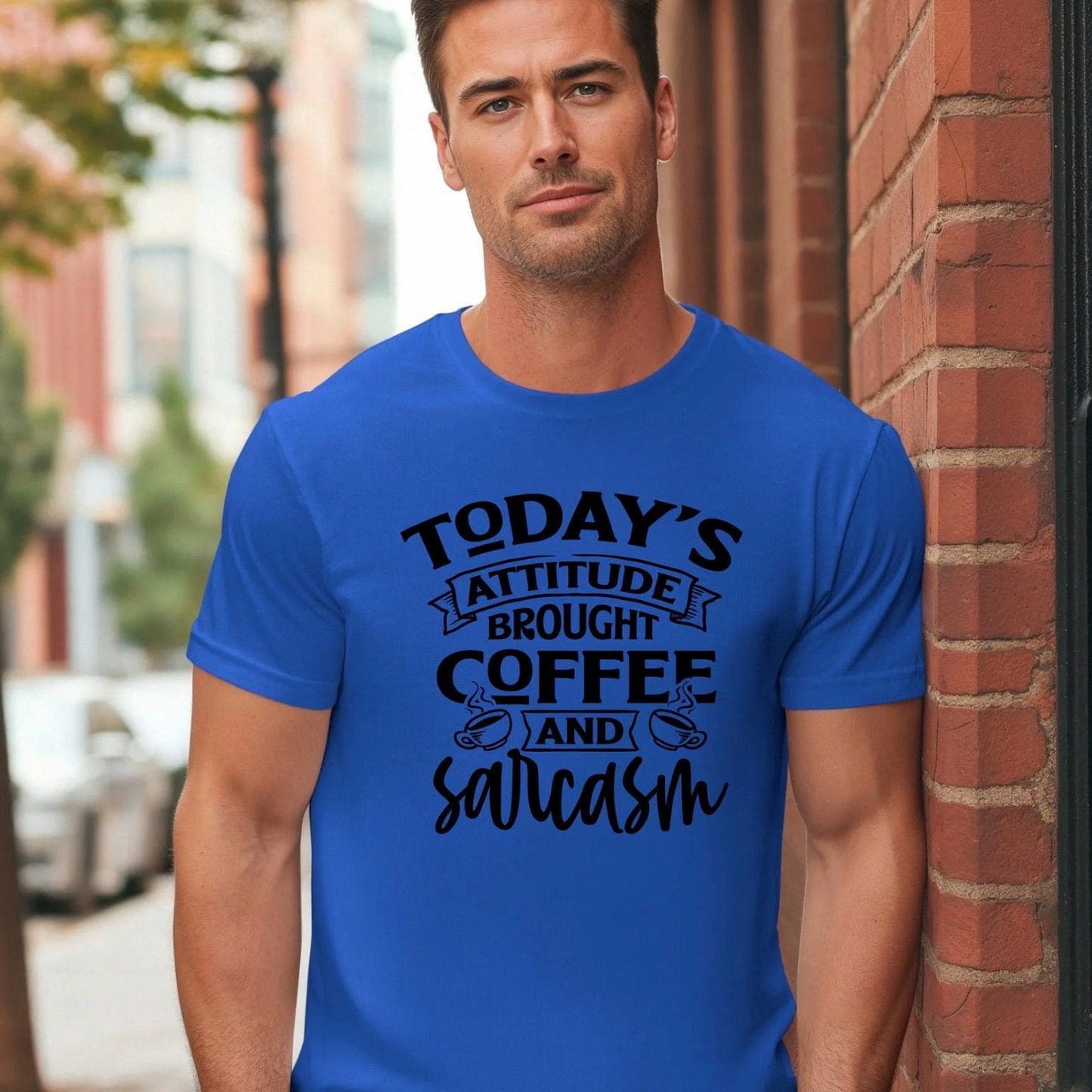 Today's Attitude Brought To You By Coffee And Sarcasm Shirt | Funny Sarcastic Sweatshirt