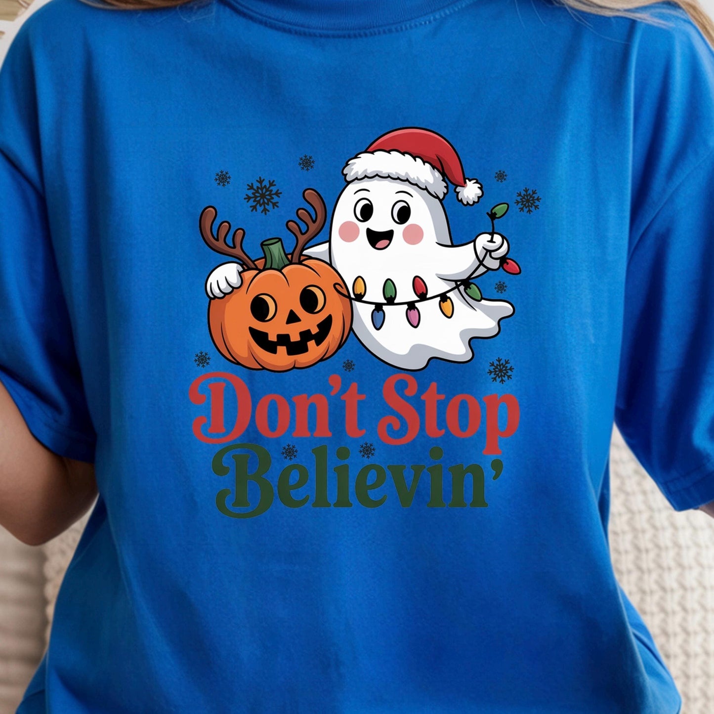 Don’t Stop Believin’ Ghost & Pumpkin Christmas Tee or sweatshirt